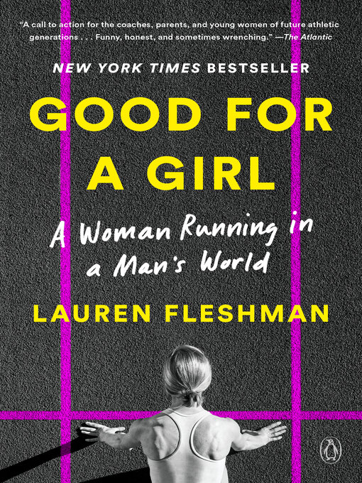 Title details for Good for a Girl by Lauren Fleshman - Wait list